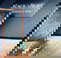Black Drop Espresso  Wine - Restaurant Gold Coast